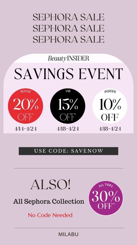 Sephora sale has started for rouge members 
In Store: mention at checkout 
Online Promo Code: SAVENOW