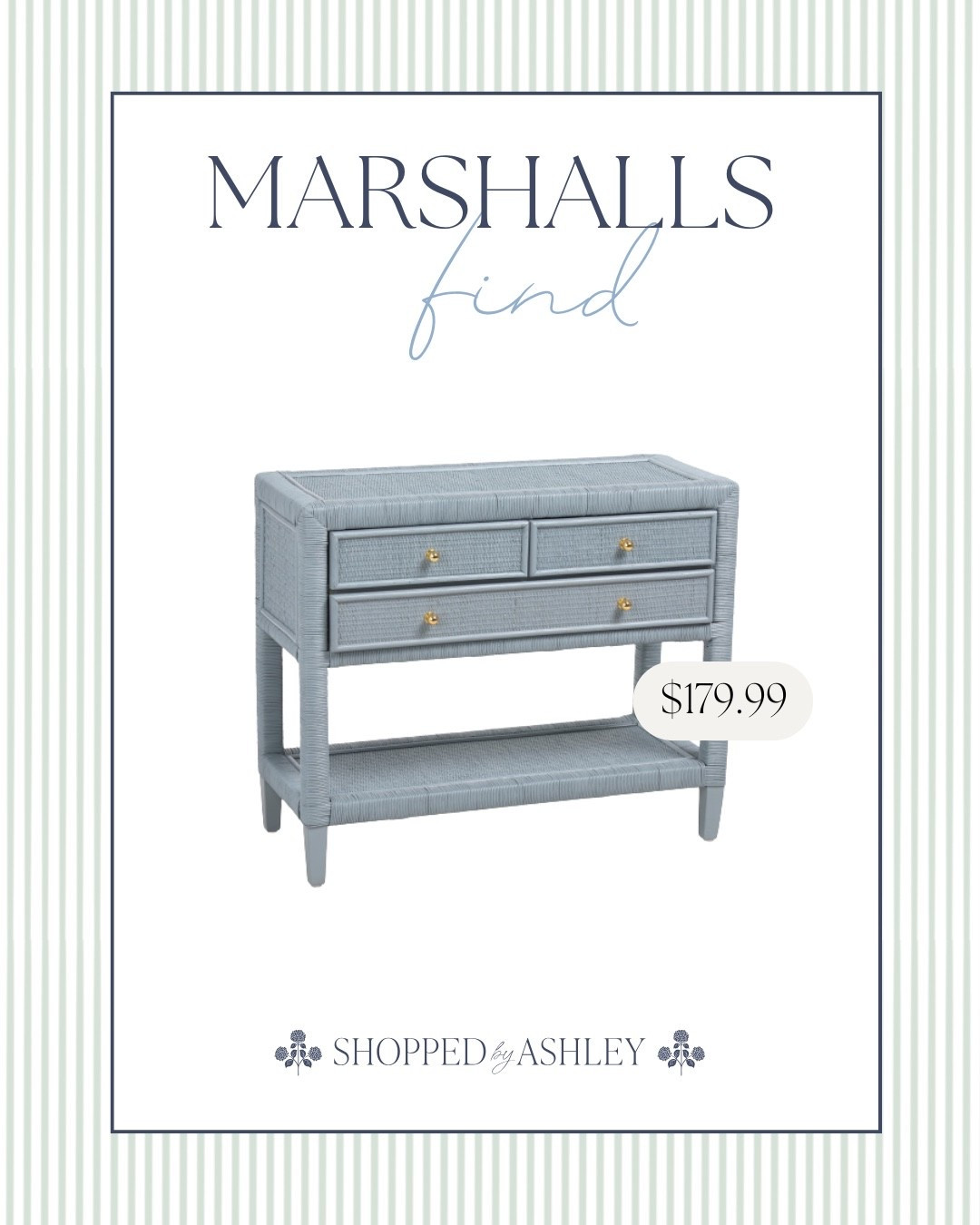 Love this new 3 drawer blue rattan console table! The furniture selection online at TJ Maxx and Marshall’s is amazing right now! 

HomeGoods find, TJ Maxx find, designer look, look for less, blue table, blue furniture, coastal furniture, beach house furniture, coastal style, rattan furniture 

#LTKHome
