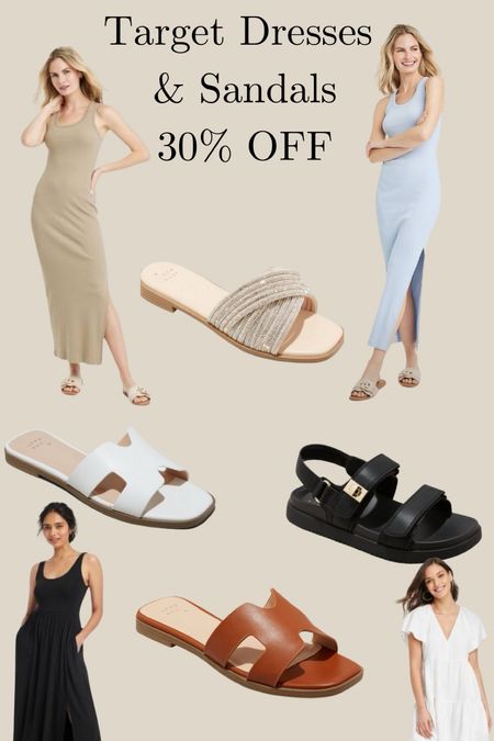 Target Dresses and Sandals 30% off.