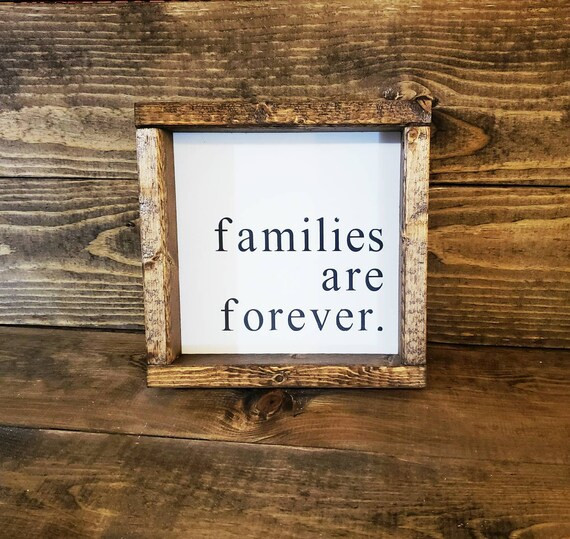 Families are forever, I love my family, farmhouse family,  rustic charm,  rustic sign, family sig... | Etsy (US)