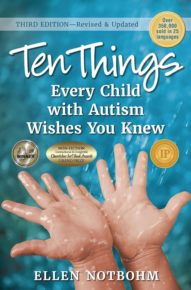 Ten Things Every Child with Autism Wishes You Knew: Revised and Updated | Amazon (US)