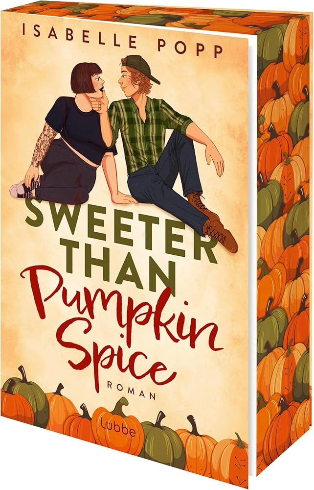 Sweeter Than Pumpkin Spice: Romance | Small Town Romance mit Spice und viel Gefühl #GrumpyMeetsS... | Amazon (DE)