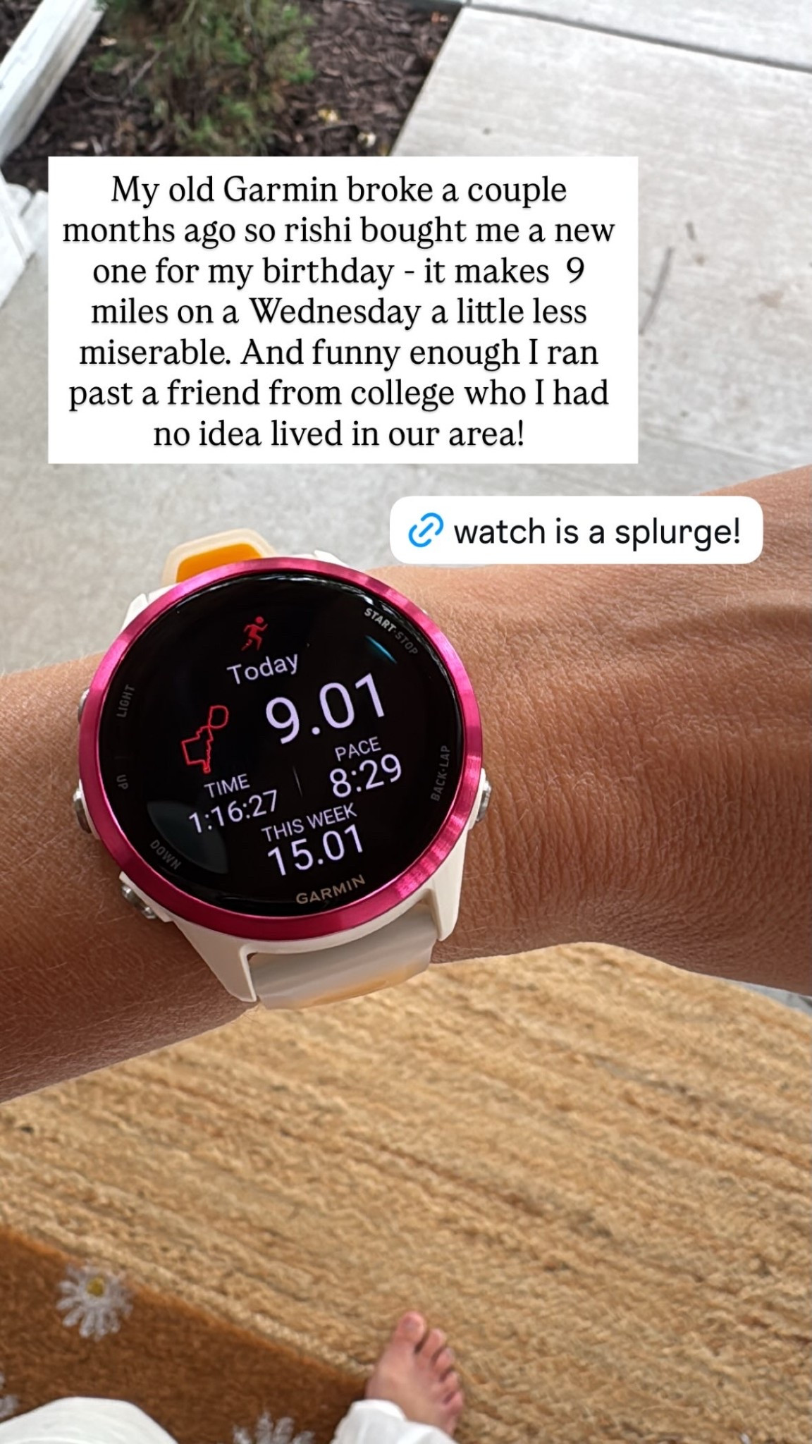 My old Garmin broke a couple months ago so rishi bought me a new one for my birthday - it makes  9 miles on a Wednesday a little less miserable. And funny enough I ran past a friend from college who I had no idea lived in our area!