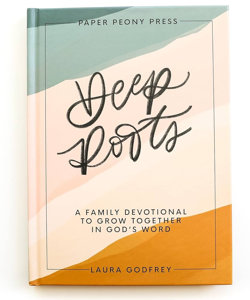 Deep Roots: A Family Devotional for Kids, Teens and Parents to Encourage Prayer, Faith, and Famil... | Amazon (US)