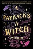 Payback's a Witch (The Witches of Thistle Grove)    Paperback – October 5, 2021 | Amazon (US)