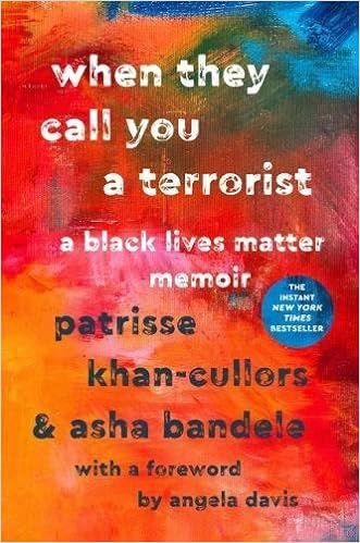 When They Call You A Terrorist: A Black Lives Matter Memoir



1st Edition | Amazon (US)
