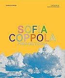 Sofia Coppola: Forever Young    Hardcover – May 17, 2022 | Amazon (US)