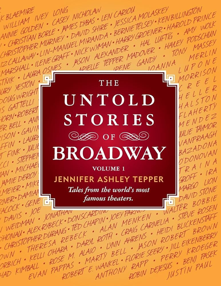 The Untold Stories of Broadway: Tales from the world's most famous theaters | Amazon (US)
