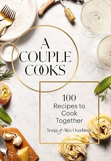A Couple Cooks: 100 Recipes to Cook Together | Amazon (DE)