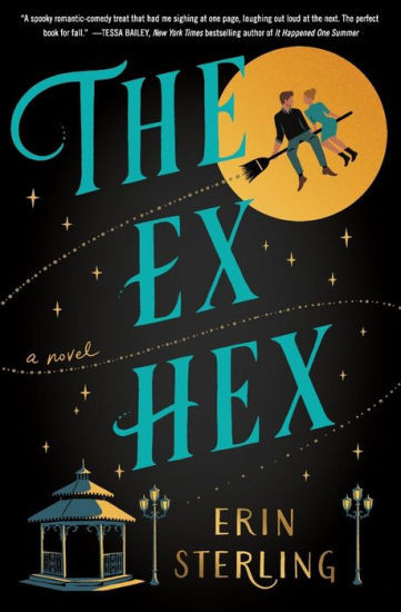 The Ex Hex: A Novel | Barnes & Noble