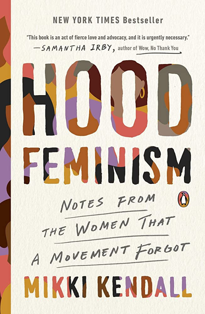 Hood Feminism: Notes from the Women That a Movement Forgot | Amazon (US)