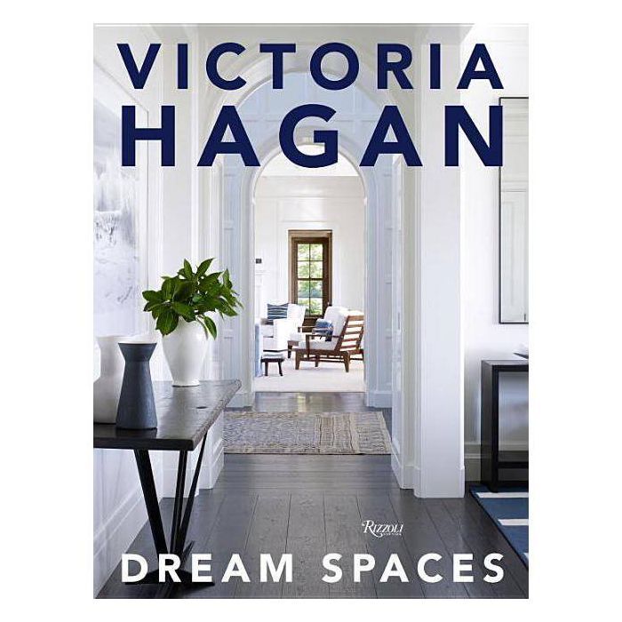 Victoria Hagan: Dream Spaces - by  Victoria Hagan & David Colman (Hardcover) | Target