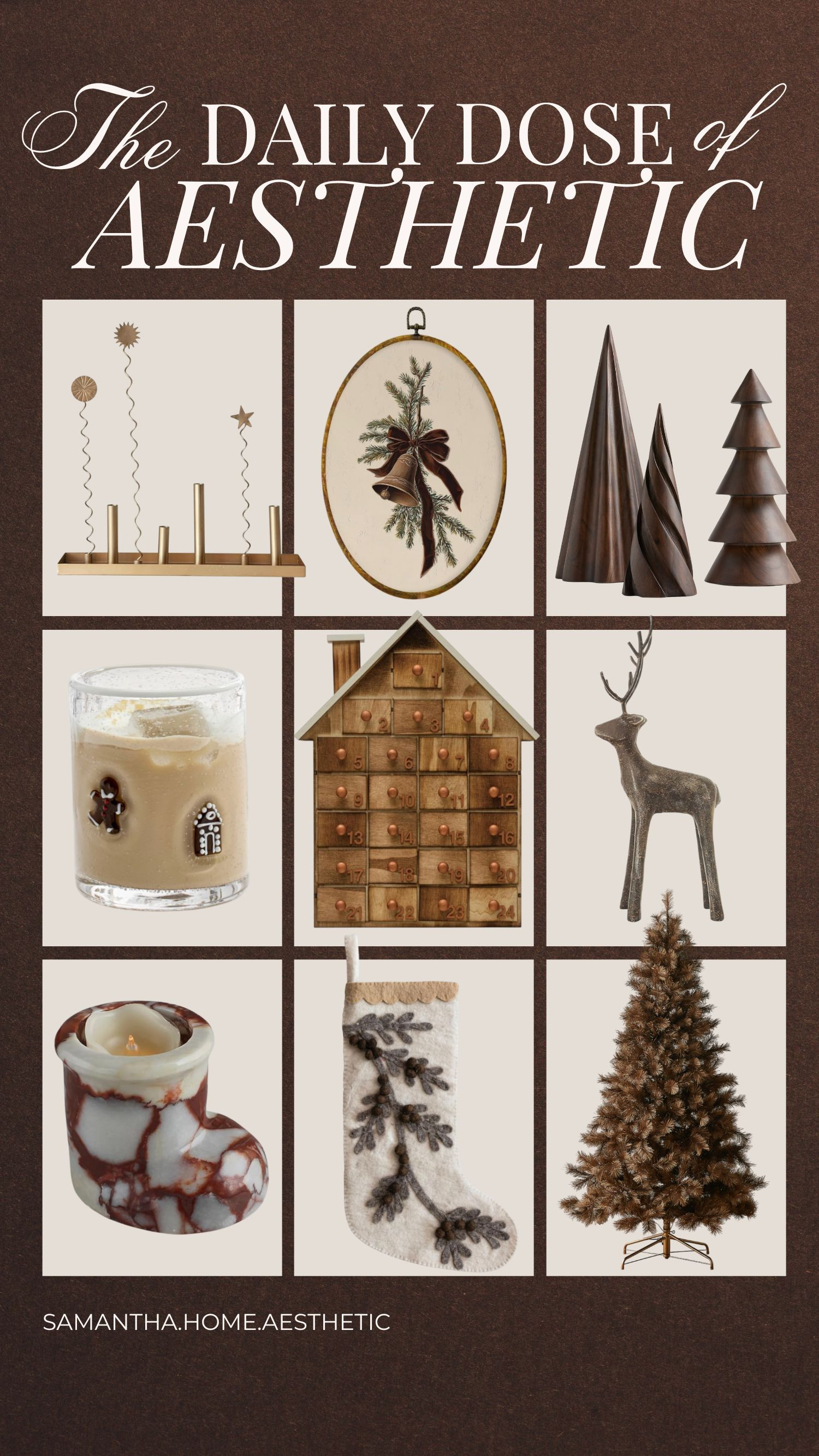 Warm woods, soft neutrals, and old-world charm — this edit feels like the coziest December day at home. Think candlelight, cocoa, and timeless Christmas textures that make every corner feel special.

neutral christmas decor, cozy christmas home, organic modern christmas, modern cottage holiday, old world christmas, rustic christmas decor, wooden advent calendar, marble candle holder, felt christmas stocking, organic textures, earthy holiday tones, brown christmas tree, pottery barn christmas, terrain holiday, crate and barrel christmas, cozy winter decor, modern holiday styling, minimal christmas aesthetic, european farmhouse christmas, natural holiday decor, warm tone christmas, moody christmas decorating, timeless christmas home, scandinavian christmas decor, organic modern home, elevated holiday aesthetic, neutral holiday palette, cozy elegant christmas, 2025 christmas trends, samanthahomeaesthetic 

 #LTKHoliday #LTKSeasonal #LTKHome