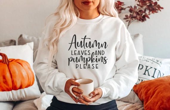 Autumn Leaves and Pumpkins Please Sweatshirt Cute Pumpkin - Etsy | Etsy (US)