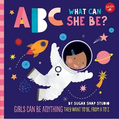 ABC for Me: ABC What Can She Be? - by  Jessie Ford (Board_book) | Target