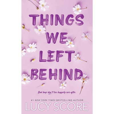 Things We Left Behind - (Knockemout) by  Lucy Score (Paperback) | Target