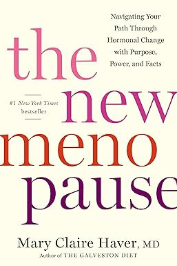 The New Menopause: Navigating Your Path Through Hormonal Change with Purpose, Power, and Facts | Amazon (US)