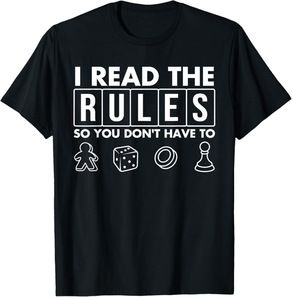Funny I Read The Rules So You Don't Have to Board Game Gift T-Shirt | Amazon (US)