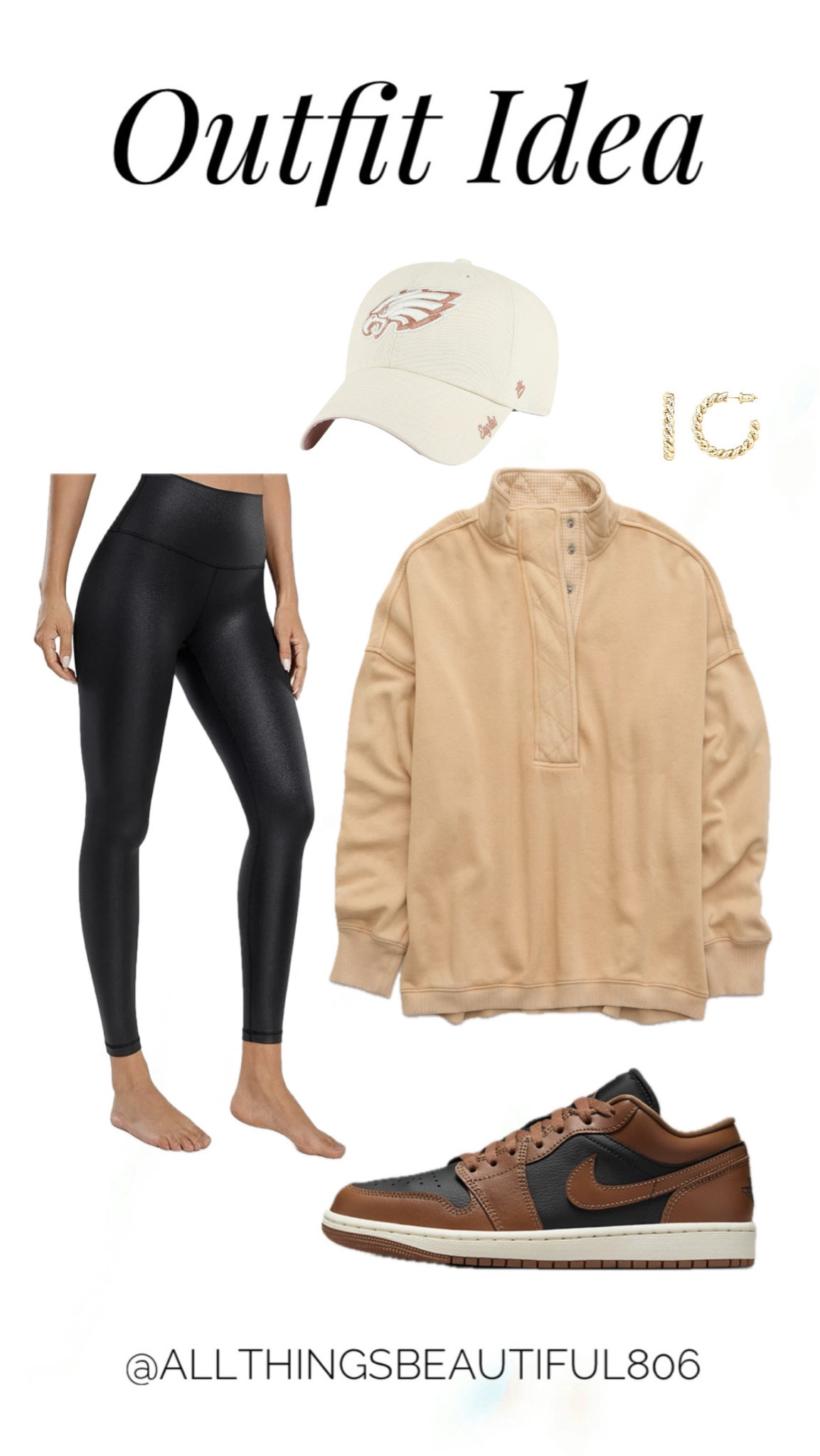 Outfit idea

Air Jordan Low archaeo brown
Faux leather leggings 
Aerie sweatshirt


#LTKSaleAlert #LTKStyleTip #LTKFindsUnder50