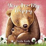 You Are My Happy: Kotb, Hoda, Mason, Suzie: 9780062887894: Amazon.com: Books | Amazon (US)