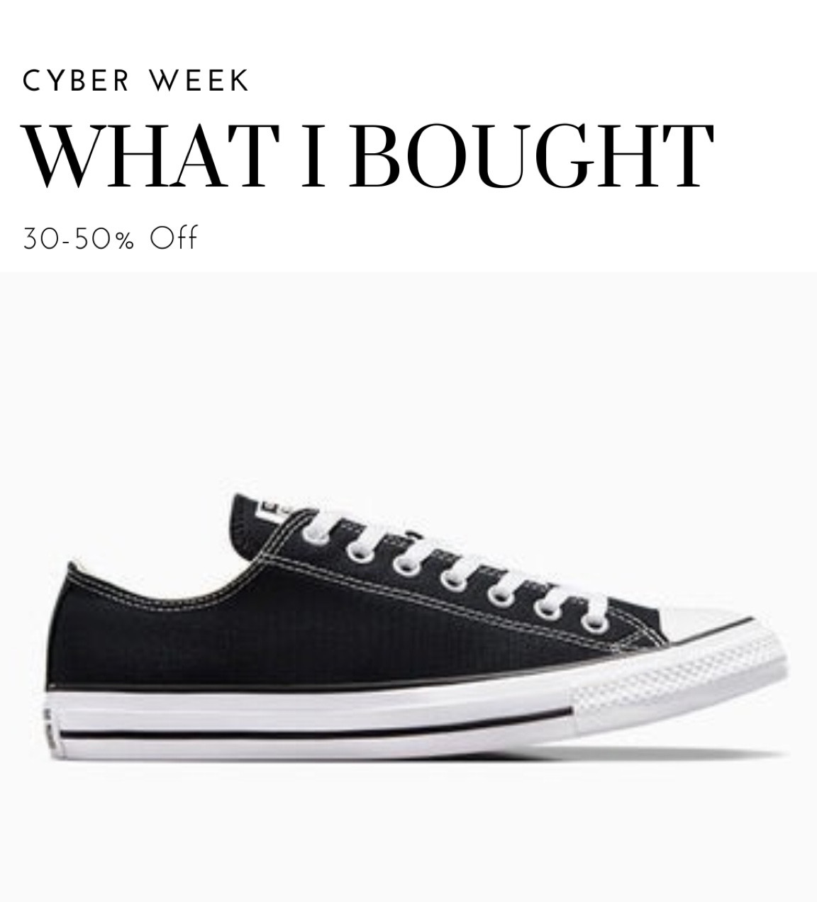My shoe size typically ranges from a women's 7-7.5.  (My foot measures 24 cm)

I wear a 6.5 women's (4.5 men's) in chuck Taylor all star. 



#LTKCyberWeek #LTKshoecrush #LTKGiftGuide