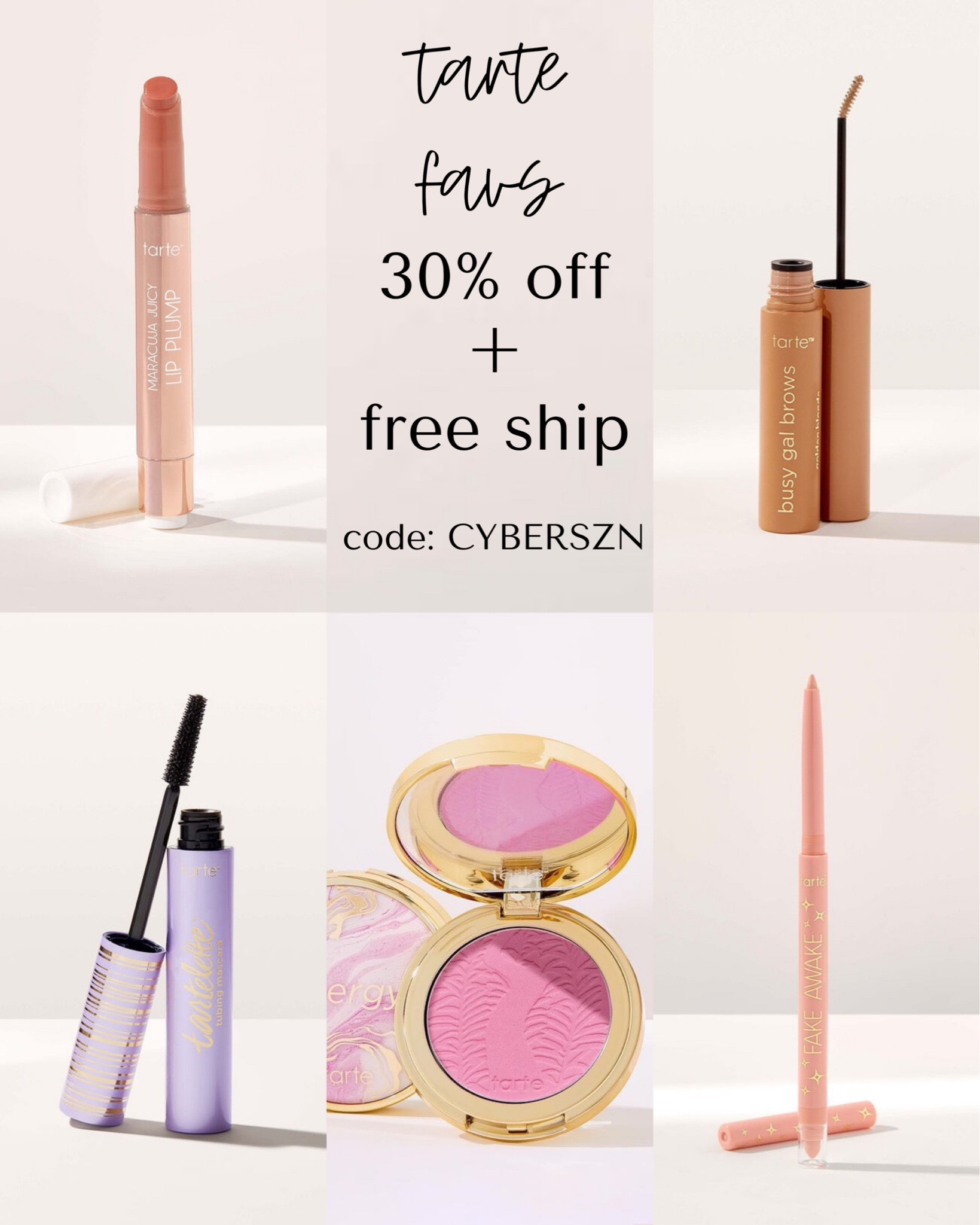 Tarte 30% off + free ship with code CYBERSZN