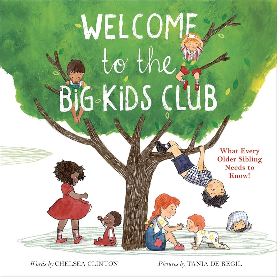 Welcome to the Big Kids Club: What Every Older Sibling Needs to Know! | Amazon (US)