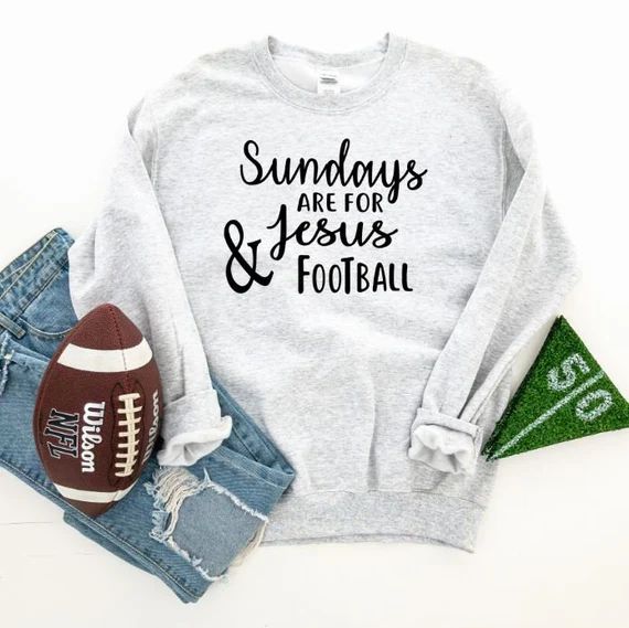 Sundays Are for Jesus and Football Sweatshirt - Etsy | Etsy (US)