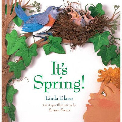 It's Spring! - (Celebrate the Seasons) by  Linda Glaser (Paperback) | Target