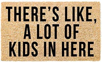 The Mandola Twins Printed Coir Doormat - Funny (There's Like, A Lot of Kids in Here) | Amazon (US)
