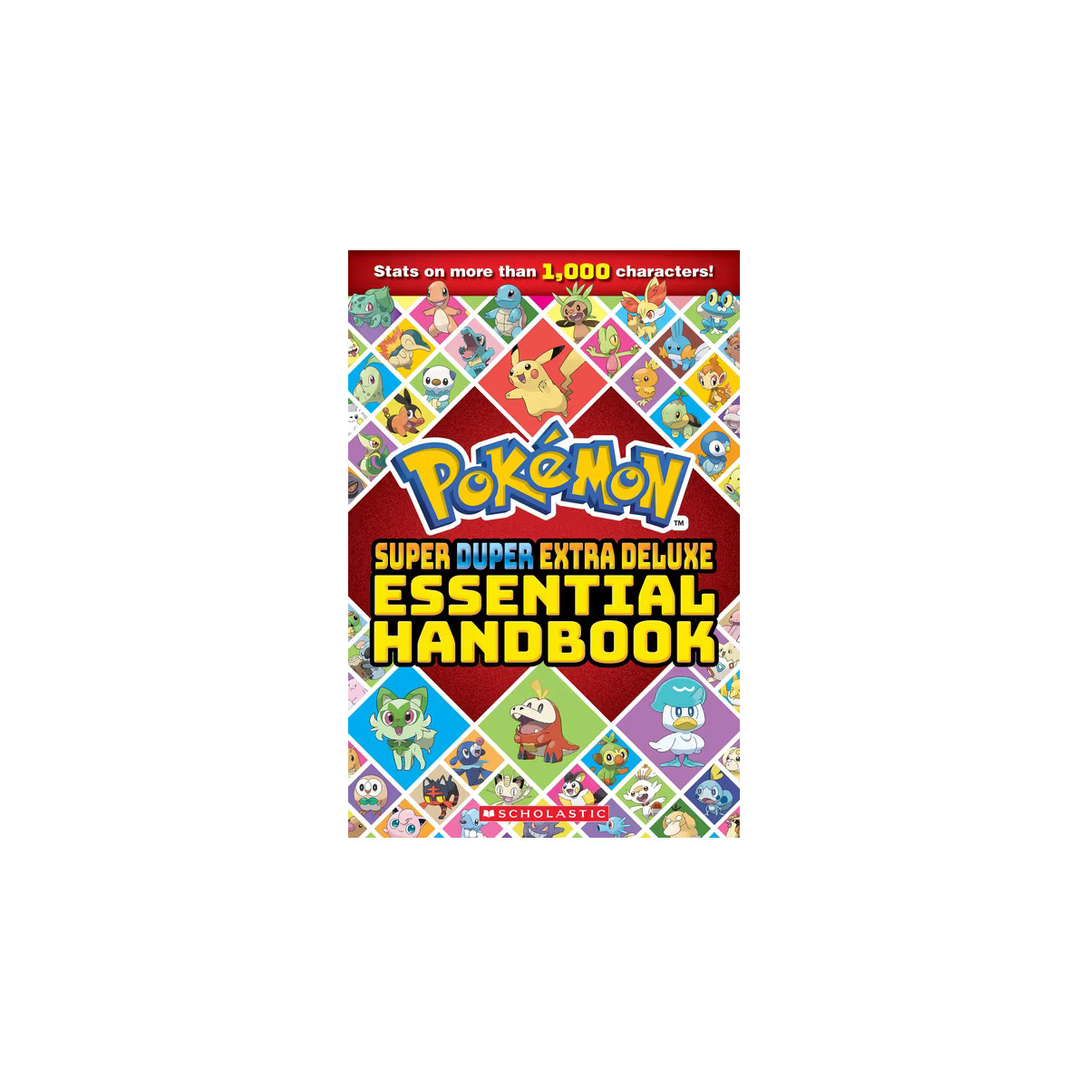 Super Duper Extra Deluxe Essential Handbook (Pokémon) - by  Scholastic (Paperback) | Target
