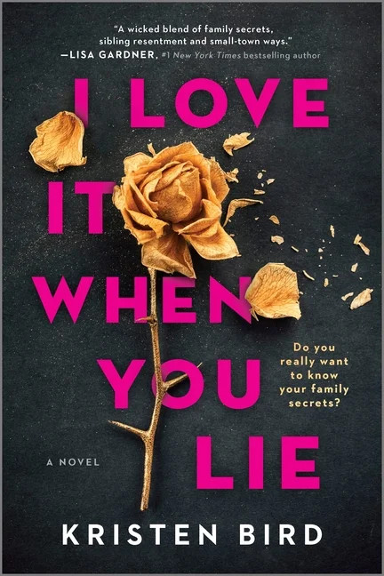 I Love It When You Lie : A Suspense Novel (Paperback) | Walmart (US)