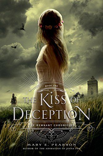 The Kiss of Deception: The Remnant Chronicles, Book One | Amazon (US)