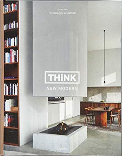 Think New Modern: Interiors by Swimberghe & Verlinde



Hardcover – December 10, 2018 | Amazon (US)
