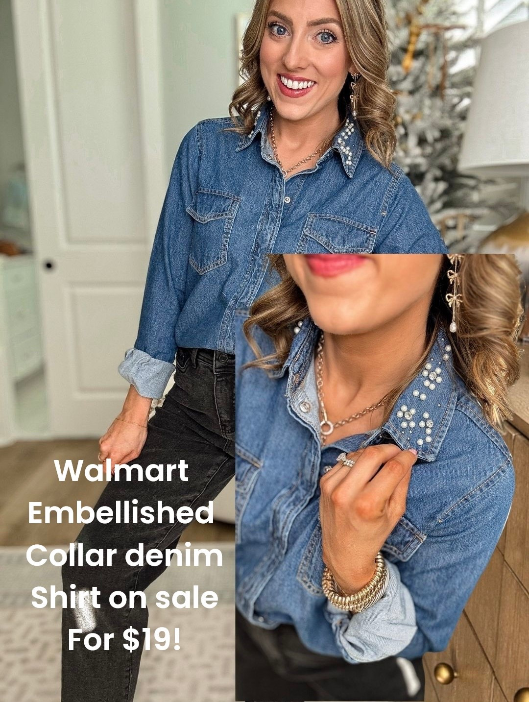 This adorable Walmart embellished collar denim shirt is such a standout find and it was just marked down to only $19 🙌✨ The pearl-style embellished collar instantly elevates a classic denim button-down and gives it that boutique / designer-inspired look for a fraction of the price.

I love how versatile this top is — it looks so cute styled with jeans (tucked or untucked), but it’s also long enough to wear with leggings, making it perfect for everyday mom life, errands, school drop-off, or casual dinners. The denim is comfy, easy to style, and works year-round layered under jackets or worn on its own.

Affordable Walmart fashion that looks way more expensive is always a yes 🤍

✨ Details to love:
• Walmart embellished collar denim shirt
• Only $19
• Elevated pearl collar detail
• Cute tucked or untucked
• Long enough for leggings
• Easy everyday styling piece

📌 Linked in LTK + Walmart — don’t wait, these tend to sell fast!

#WalmartFashion #WalmartFinds #WalmartStyle #AffordableFashion #DenimShirt #EmbellishedCollar #BudgetStyle #EverydayOutfit #LeggingsOutfit #MomStyle #CasualStyle #LTKFinds #WalmartNewArrivals #AffordableStyle