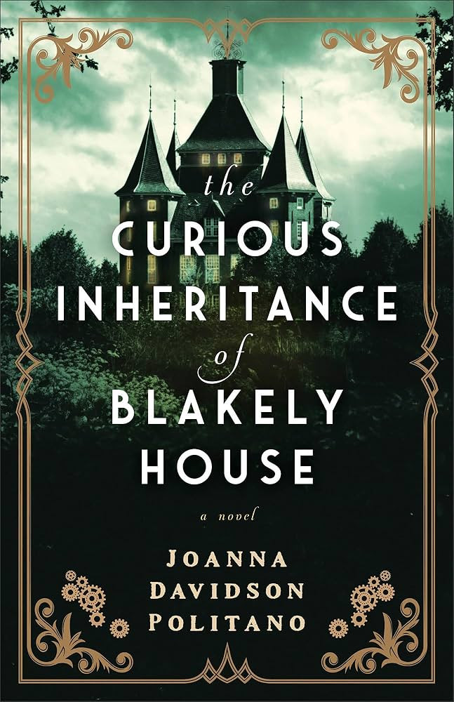 The Curious Inheritance of Blakely House: Gothic Historical Romance About a Female Inventor Set i... | Amazon (US)
