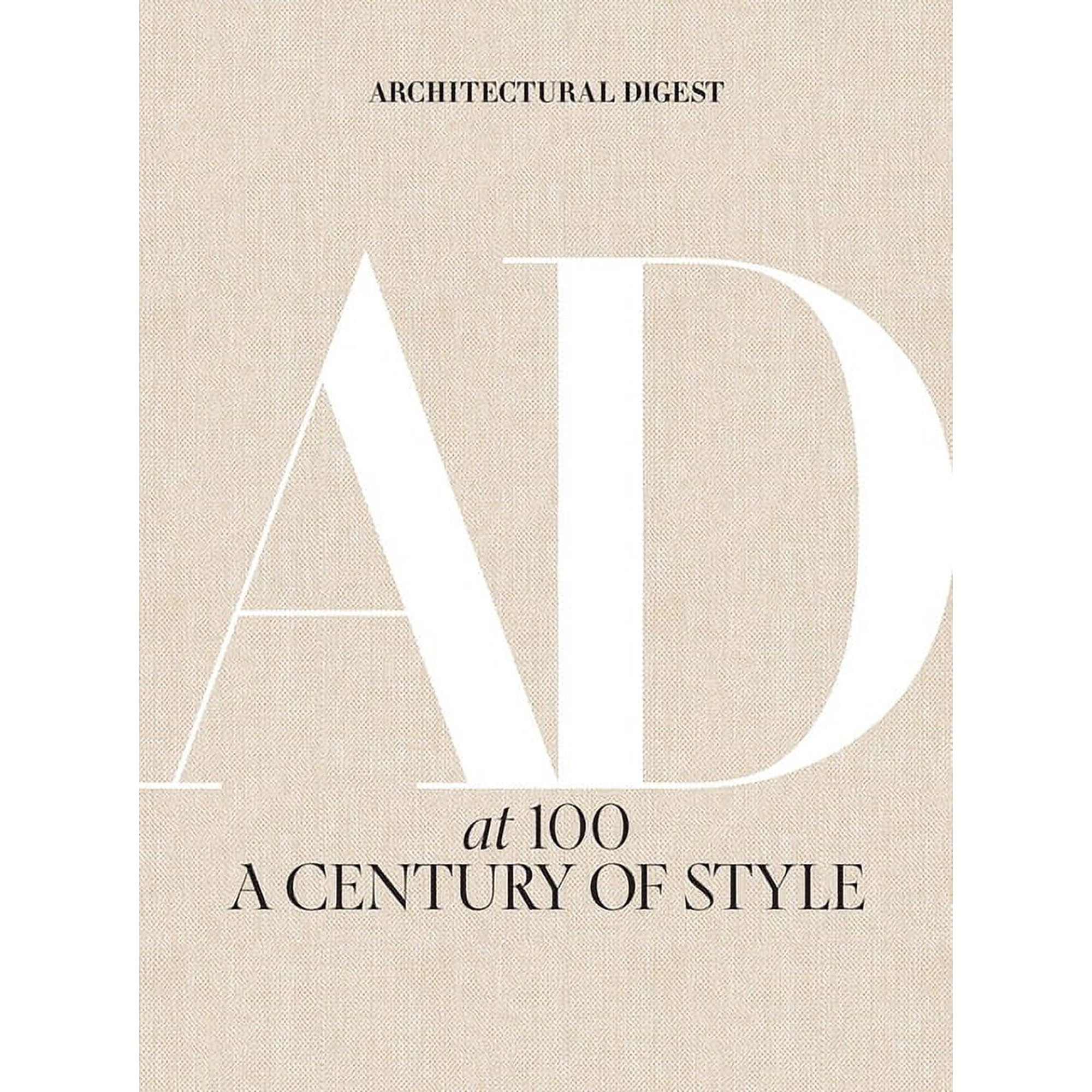 Architectural Digest at 100: A Century of Style, (Hardcover) | Walmart (US)