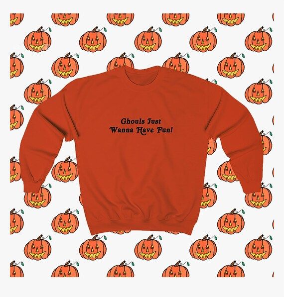 Ghouls Just Wanna Have Fun Sweatshirt, Halloween Sweatshirt, Retro Halloween, Retro Crewneck, Hal... | Etsy (US)