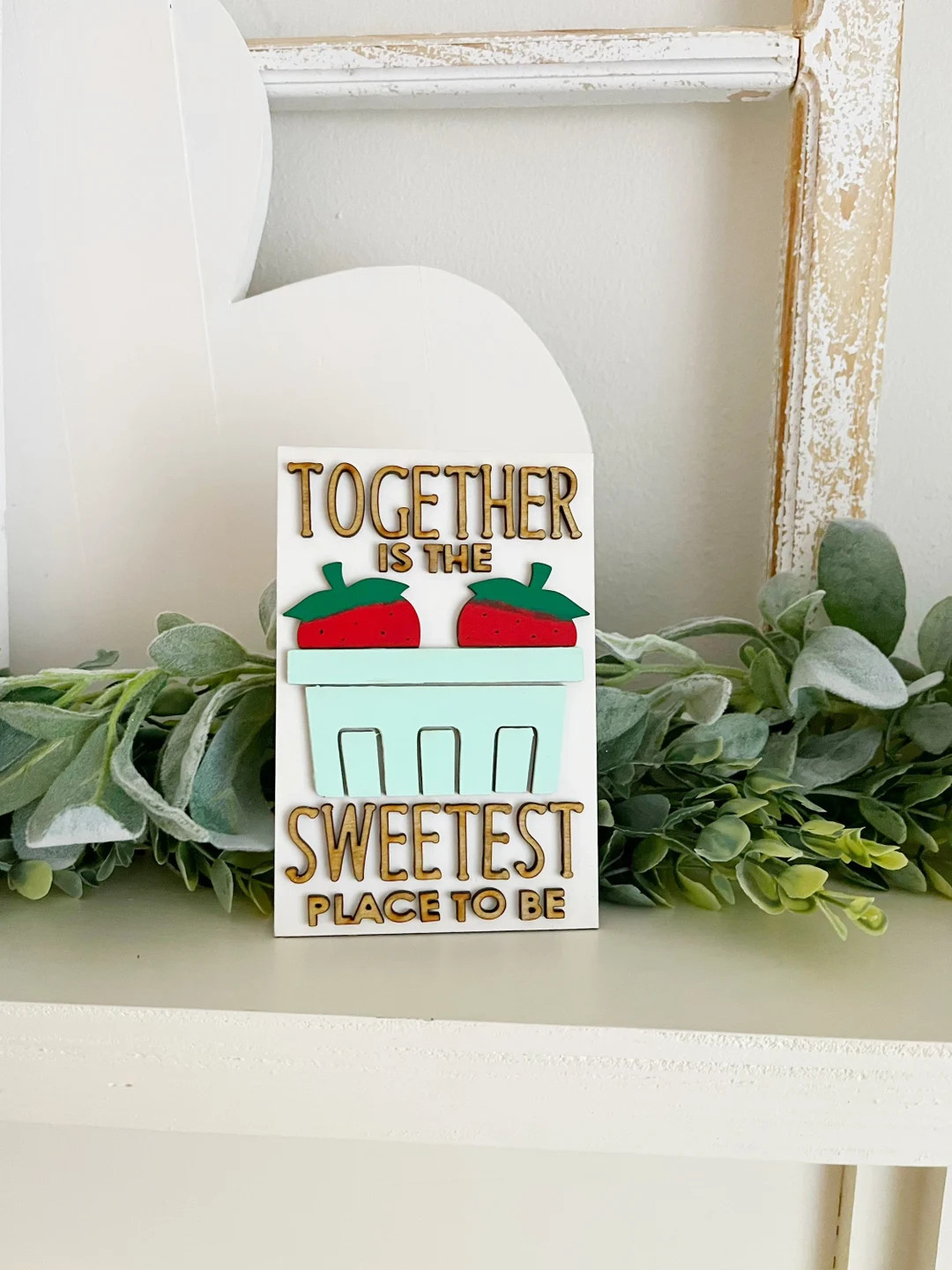 Together is the sweetest place to be sign, strawberry theme, summer, valentines, tiered tray deco... | Etsy (US)