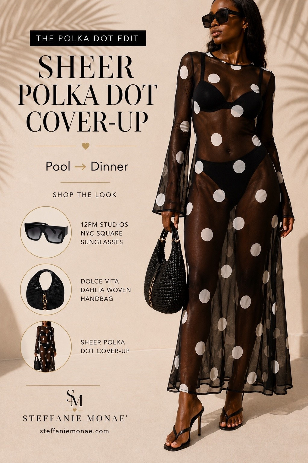 One piece. Two completely different vibes. 🤍

This sheer polka dot cover-up is exactly the kind of piece I love investing in because it works far beyond the pool.

☀️ Pool: Throw it over your favorite swimsuit with oversized sunglasses and a woven bag.

✨ Dinner: Swap the swimsuit for a black bodysuit, add a pair of thong heels, and carry the same woven bag. Same cover-up. Completely different look.

The best pieces in your wardrobe aren’t the ones you wear once, they’re the ones you can style over and over again.

I’ve linked everything I used to create this look, including the cover-up, 12PM Studios sunglasses, and Dolce Vita woven handbag.

Would you wear this to dinner? 👀

Tell me yes or no in the comments. I’m curious what you think. 🤍🖤

#LTKTravel #LTKSwim #LTKootd