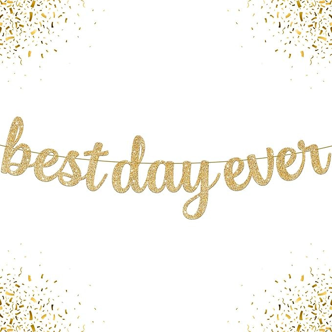 Katchon, Gold Glitter Best Day Ever Banner - 10 Feet, No DIY | Best Day Ever Sign Graduation Bann... | Amazon (US)