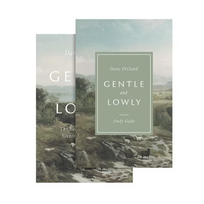 Gentle and Lowly (Book and Study Guide) - by  Dane Ortlund (Hardcover) | Target