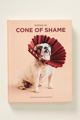 Cone of Shame Dog Hardcover Book | Anthropologie (US)