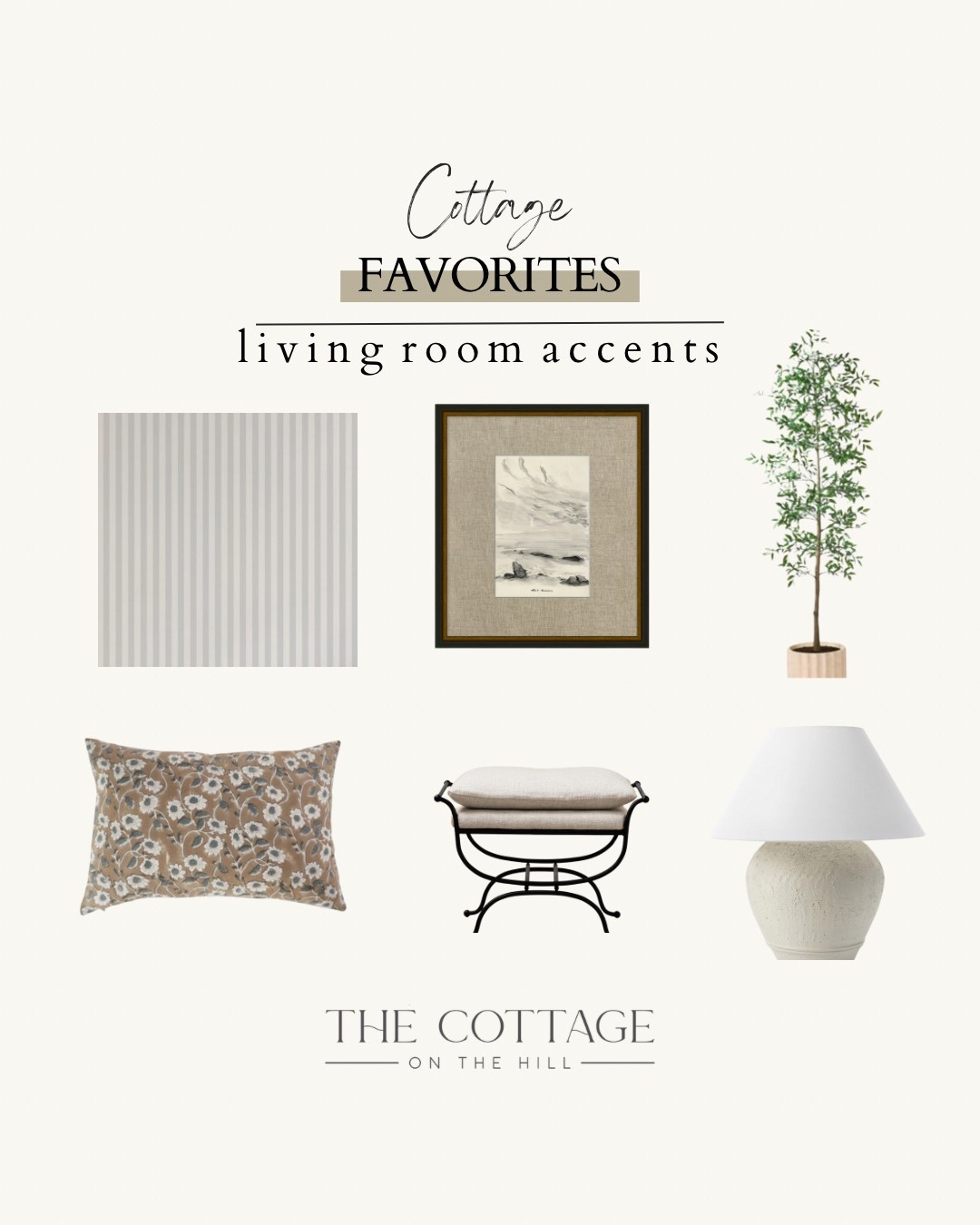 Cottage favorites: living room accents 

#LTKHome #LTKStyleTip