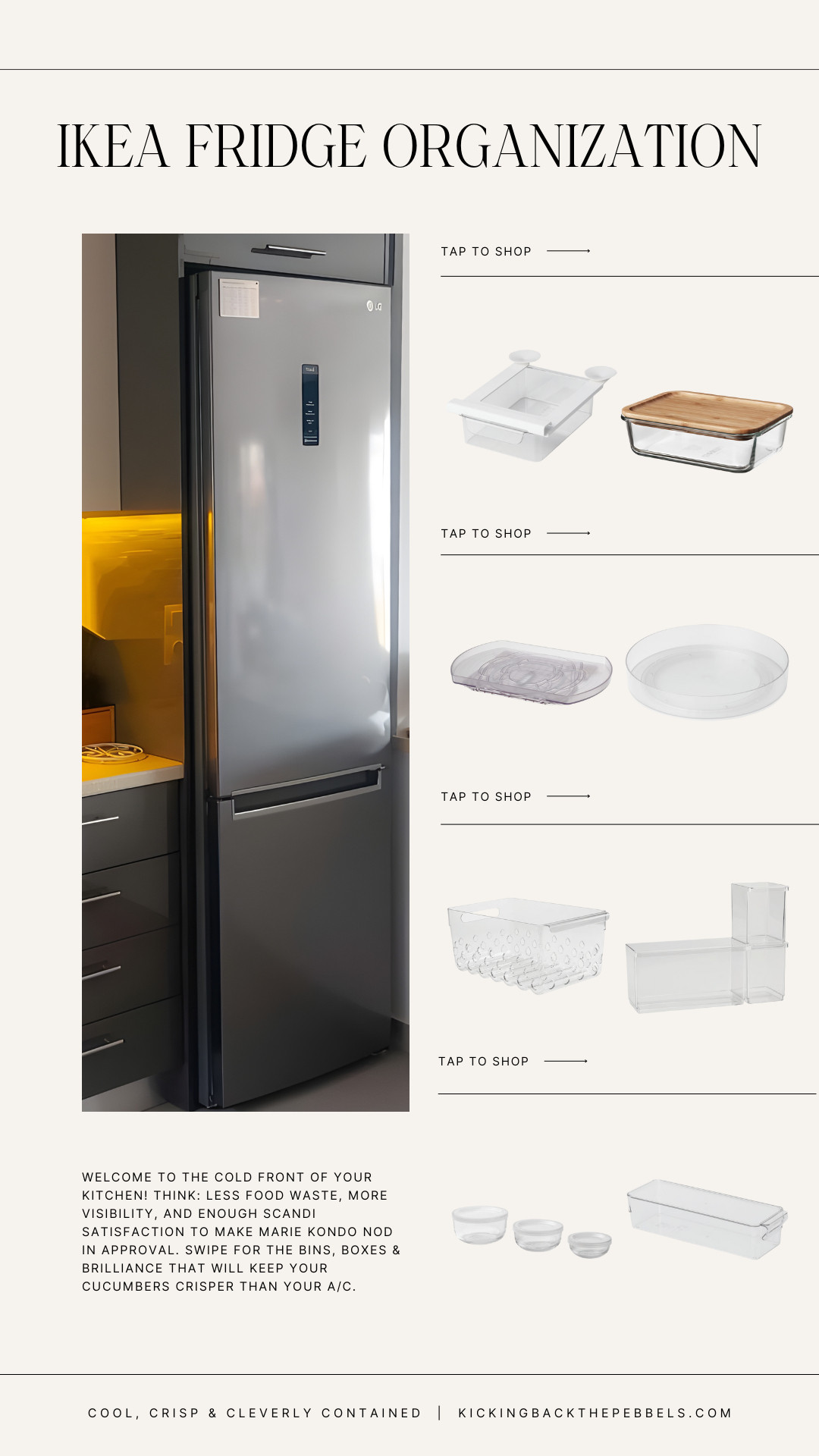 Say hello to the cold front of your kitchen. ❄️ With IKEA’s fridge organization essentials—think KLIPPKAKTUS, SNURRAD, IKEA 365+, and more—you get form, function, and that minimalist magic that actually works. Less food waste, more visibility, and a fridge that looks so good it might just judge yours.

✨ Tap to shop my favorite bins, boxes, and brilliance for a fridge that keeps your cucumbers crisper than your A/C. Heads up: these links are EU-only (shoutout to IKEA.de). 🌎 Global friends, check your local IKEA site to keep your cool accordingly! #FridgeOrganization #IKEAFinds #KitchenStorage #HomeOrganization #OrganizedFridge #MinimalistKitchen #ScandiStyleStorage #ClearBins #FridgeRestock #HomeInspo 

 #LTKSeasonal #LTKHome #LTKFindsUnder50