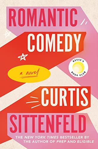 Romantic Comedy (Reese's Book Club): A Novel     Kindle Edition | Amazon (US)