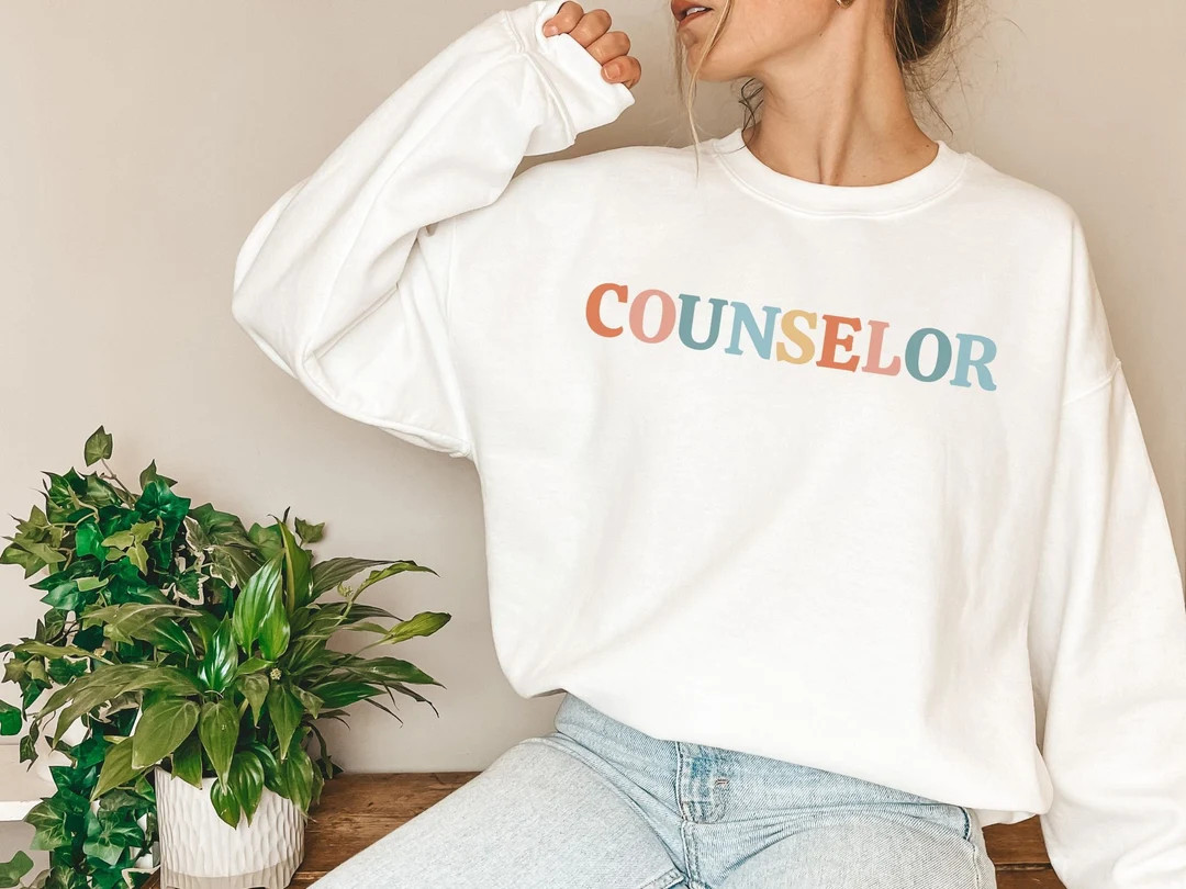 Counselor Sweatshirt Counselor Sweater School Counselor Shirt Gift for Counselor Gift for Her Cut... | Etsy (US)