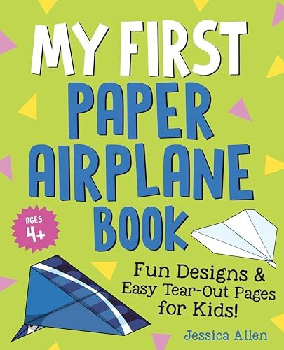 My First Paper Airplane Book: Fun Designs and Easy Tear-Out Pages for Kids! | Amazon (US)