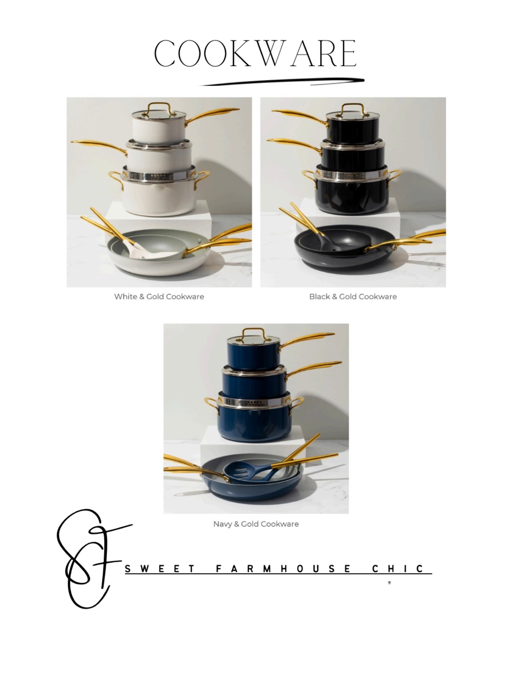 Styled Settings Cookware

White & Gold, Black & Gold, Navy & Gold

#LTKxPrimeDay #LTKSaleAlert #LTKGiftGuide