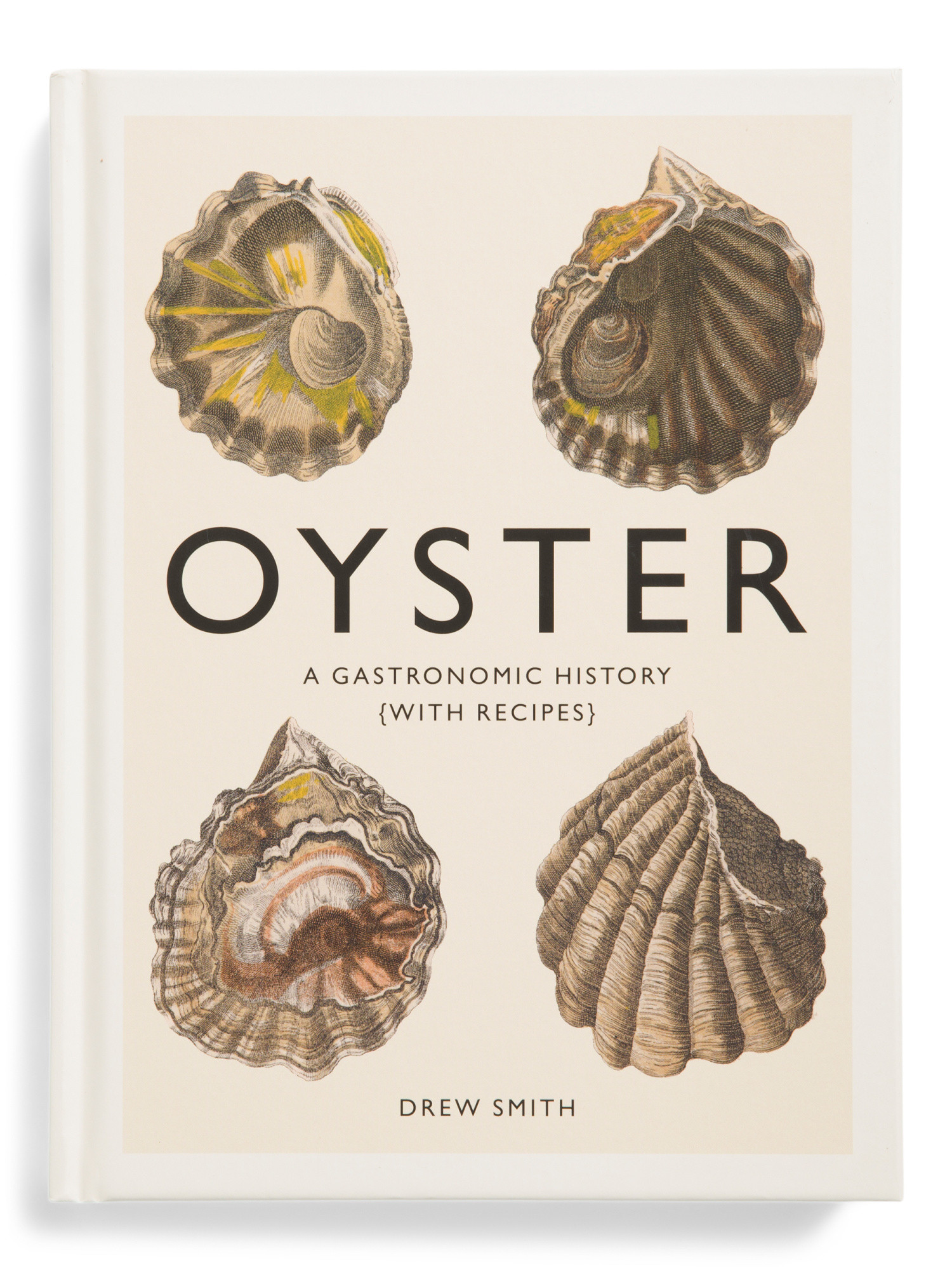 Oyster A Gastronomic History Book With Recipes | Cookbooks | Marshalls | Marshalls
